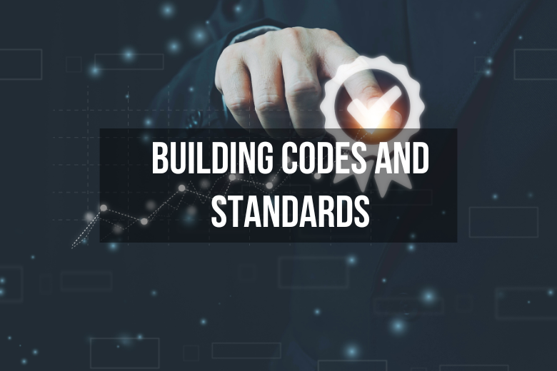 Building Codes and Standards